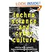 Technoscience and Cyberculture