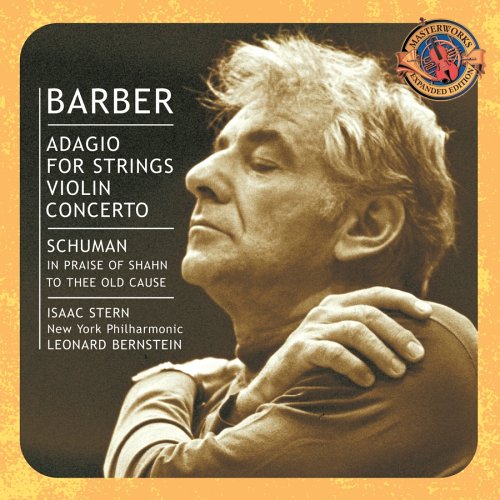 Samuel Barber - Barber: Adagio For Strings; Violin Concerto / Schuman / Ives / Copland ~ Bernstein / Stern - Zortam Music