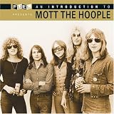 Introduction to Mott the Hoople
