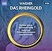 Wagner: Das Rheingold, Wwv 86A