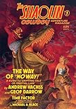 The Shaolin cowboy adventure magazine. No. 1