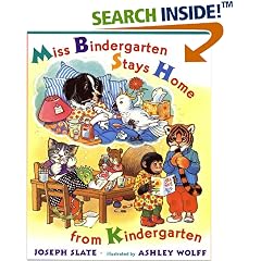 Miss Bindergarten Stays Home from Kindergarten (Miss Bindergarten Books)