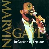 Review Marvin Gaye  / In Concert in the 80's