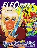 Elfquest Reader's Collection #8: Kings of the Broken Wheel