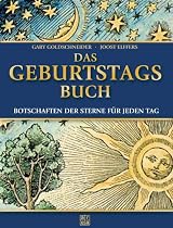 Das Geburtstagsbuch. Botschaften der Sterne für jeden Tag