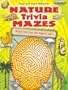 Nature Trivia Mazes (Dover Children's Activity Books)