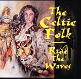 RIDE THE WAVES an album by Celtic Folk