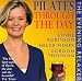 Books : Pilates Through the Day: Evening Relaxer (Pilates Through the Day)