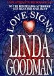 Linda Goodman's Love Signs: A New Approach to the Human Heart