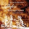 Before the Revolution: America's Ancient Pasts