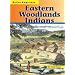 Eastern Woodlands Indians (Native Americans (Heinemann Paperback))