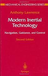 Modern Inertial Technology: Navigation, Guidance, and Control (Mechanical Engineering Series)