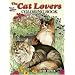 The Cat Lovers Coloring Book (Dover Coloring Book)