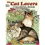 The Cat Lovers Coloring Book (Dover Coloring Book)