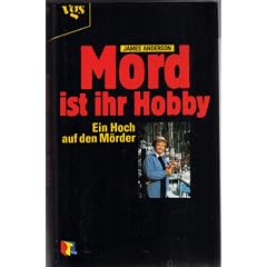 Mord ist ihr Hobby, Ein Hoch auf den M�rder