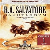 Free First Chapter from Gauntlgrym: Legend of Drizzt: Neverwinter Saga, Book 1 | [R. A. Salvatore]