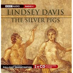 The Silver Pigs: Starring Anton Lesser and Fritha Goodey (BBC Audio Collection: Crime)