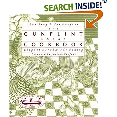 Gunflint Lodge Cookbook: Elegant Northwoods Dining