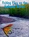 Book Fishing Flies on the Salmon River