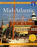 Frommer's America on Wheels Mid-Atlantic 1997: Delaware, District of Columbia, Maryland, New Jersey, Pennsylvania, Virginia, and West Virginia (Frommer's America on Wheels Mid Atlantic)