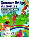 Summer Bridge Activities: 4th Grade to 5th Grade