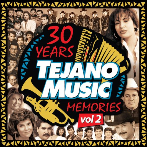 30 Years of Tejano  2