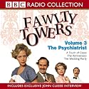 Fawlty Towers: The Psychiatrist Vol 3 (Radio Collection)