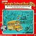 The Magic School Bus In The Haunted Museum: A Book About Sound