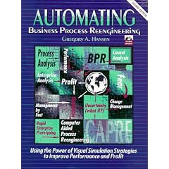 Automating Business Process RE-Engineering (Prentice Hall International Series in Industrial and Systems)