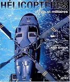 Hélicoptères : Civils et militaires