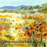 Produkt-Bild: Bl&uuml;tenlandschaften