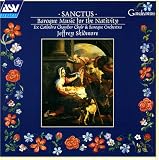 Sanctus: Baroque Music For The Nativity