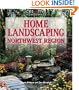 Home Landscaping: Northwest Region