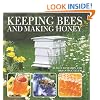 Keeping Bees And Making Honey