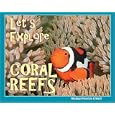 Let's Explore Coral Reefs (Let's Explore) by Michael Patrick O'Neill