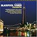 Search : Blackpool Tower Favourites