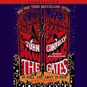 The Gates: A Novel | [John Connolly]