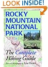 Rocky Mountain National Park: The Complete Hiking Guide