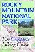 Rocky Mountain National Park: The Complete Hiking Guide width=