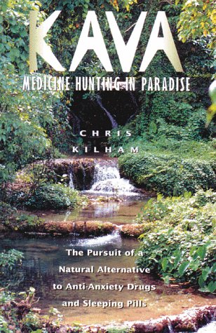 City Travel Guides Discounted  Books : Kava: Medicine Hunting in Paradise: The Pursuit of a Natural Alternative to Anti-Anxiety Drugs and Sleeping Pills