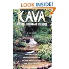 Click here to buy Kava: Medicine Hunting in Paradise: The Pursuit of a Natural Alternative to Anti-Anxiety Drugs and Sleeping Pills by  Christopher S. Kilham.