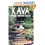 Kava: Medicine Hunting in Paradise: The Pursuit of a Natural Alternative to Anti-Anxiety Drugs and Sleeping Pills