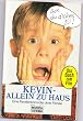 Kevin - Allein zu Haus. Eine Familienkom�die ohne Familie. Das Buch zum Film