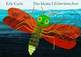 Das kleine Gl&uuml;hw&uuml;rmchen - Eric Carle