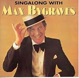 Singalong with Max Bygraves