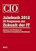CIO Jahrbuch 2012: 38 Prognosen zur Zukunft der IT at Amazon: 61EXwaBNQUL._SL75_