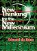 New Thinking for the New Millennium