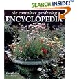 The Container Gardening Encyclopedia by  Sue Phillips and Neil Sutherland