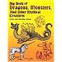 Big Book of Dragons, Monsters, and Other Mythical Creatures (Dover Pictorial Archive Series)