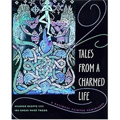Tales from a Charmed Life: A Balinese Painter Reminisces